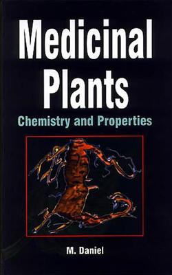 Medicinal Plants: Chemistry and Properties