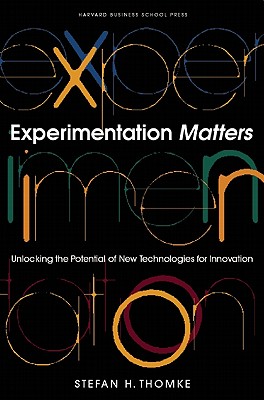 Image for Experimentation Matters: Unlocking the Potential of New Technologies for Innovation Experimentation Matters: Unlocking the Potential of New Technologies for Innovation