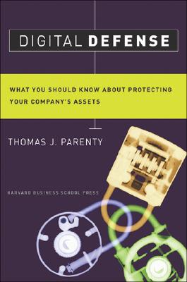 Digital Defense: What You Should Know About Protecting Your Company's Assets