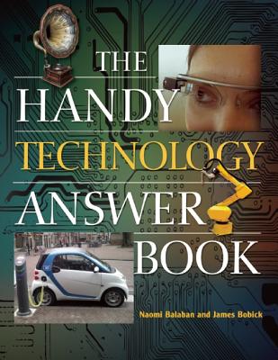 The Handy Technology Answer Book (The Handy Answer Book Series) Image for The Handy Technology Answer Book (The Handy Answer Book Series)