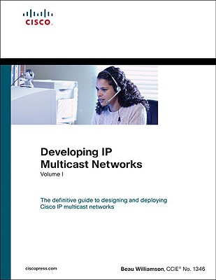 Image for Developing Ip Multicast Networks