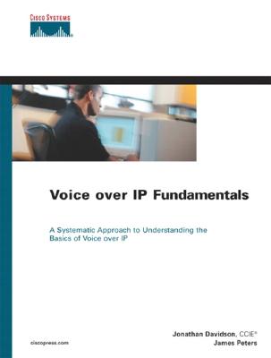 Voice over Ip Fundamentals