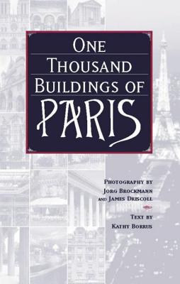 One Thousand Buildings of Paris