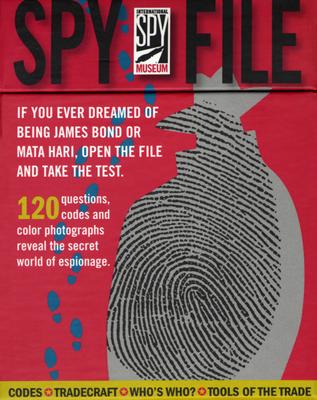 International Spy Museum Spy Deck: 120 Questions codes and Color Phtographs reveal the secret world of espionage International Spy Museum