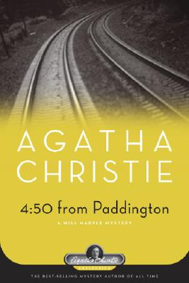 4:50 From Paddington: A Miss Marple Mystery (Agatha Christie Collection)