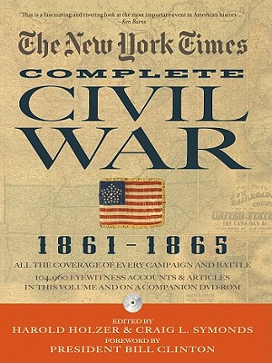 The New York Times: Complete Civil War, 1861-1865 (Book & CD)