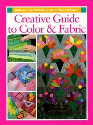 Image for Creative Guide to Color & Fabric