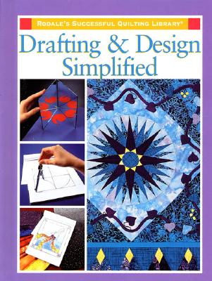 Drafting and Design Simplified (Quilting Library)