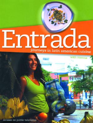 Entrada: Journeys in Latin America