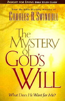 Image for The Mystery of God's Will (Study Guide) The Mystery of God's Will (Study Guide)