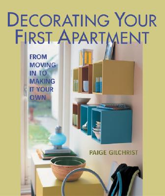 Image for Decorating Your First Apartment: From Moving In to Making It Your Own
