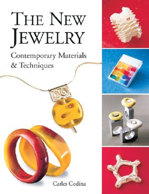 Image for New Jewelry: Contemporary Materials & Techniques