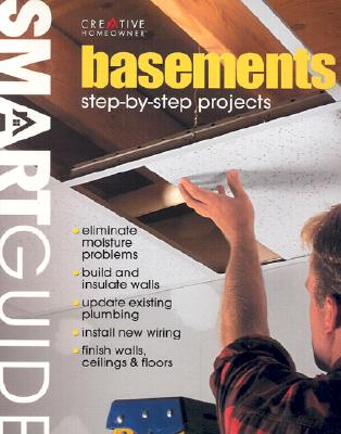 Smart Guide: Basements: Step-by-Step Projects