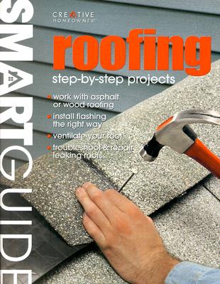 Image for Smart Guide: Roofing: Step-by-Step Projects
