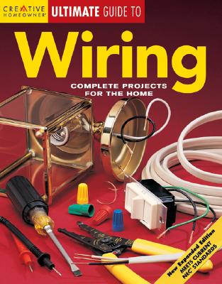 Creative Homeowner Ultimate Guide to Wiring