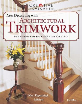New Decorating with Architectural Trimwork