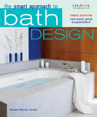 The Smart Approach to Bath Design, Third Edition