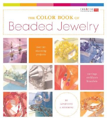 The Color Book of Beaded Jewelry (Creative Home Arts Library)