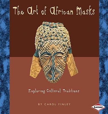 Art of African Masks [Paperback] Carol Finley