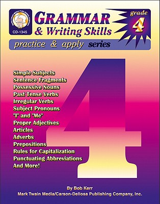 Grammar & Writing Skills, Grade 4 (Practice & Apply)