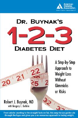 Dr. Buynak's 1-2-3 Diabetes Diabetes Diet