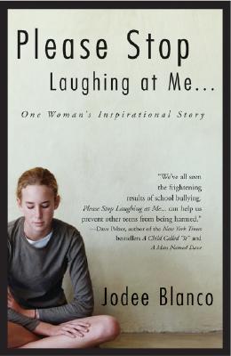 Please Stop Laughing At Me.: One Woman's Inspirational Story
