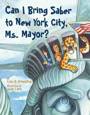 Can I Bring Saber to New York, Ms. Mayor (Prehistoric Pets)