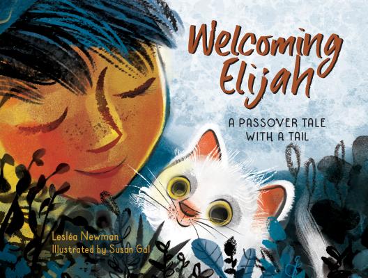 Image for Welcoming Elijah: A Passover Tale with a Tail Welcoming Elijah: A Passover Tale with a Tail