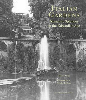 Image for Italian Gardens Romantic Spendor In The EDwardian Age