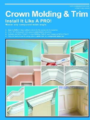Crown Molding & Trim Install it like a Pro!
