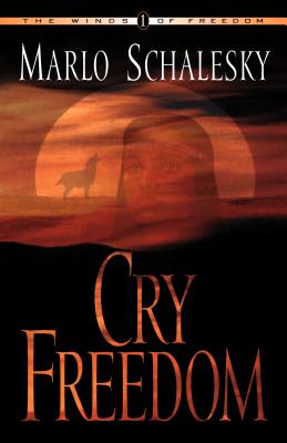 Image for Cry Freedom (Winds of Freedom, Book 1) Cry Freedom (Winds of Freedom, Book 1)
