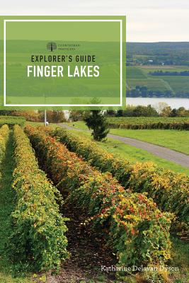 Explorer's Guide Finger Lakes (5th Edition) (Explorer's Complete)
