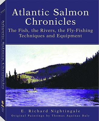 Atlantic Salmon Chronicles