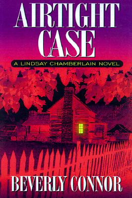 Airtight Case: A Lindsay Chamberlain Novel (Lindsay Chamberlain Mysteries)