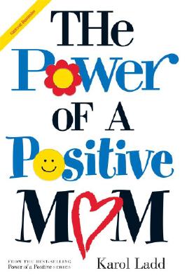 Image for Power of a Positive Mom