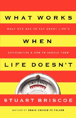 What Works When Life Doesn't