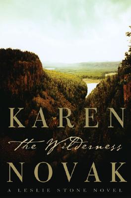 The Wilderness: A Leslie Stone Novel