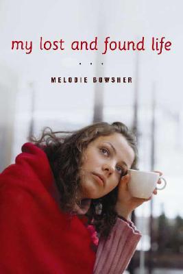 Image for My Lost and Found Life My Lost and Found Life