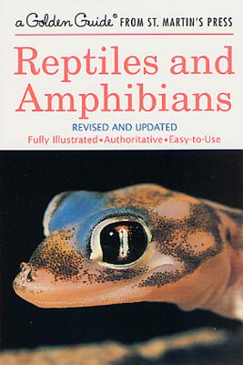 Reptiles and Amphibians (Golden Guide)
