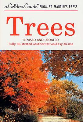 A Golden Guide Trees A Guide To Familiar American Trees