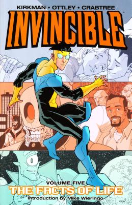 Invincible (Book 5): The Facts of Life