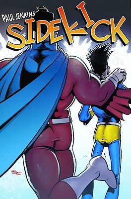 Paul Jenkins Sidekick Volume 1 Jenkins, Paul and Moreno, Chris