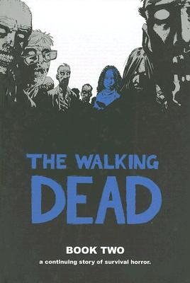 The Walking Dead, Book 2
