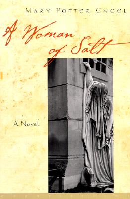 A Woman of Salt: A Novel