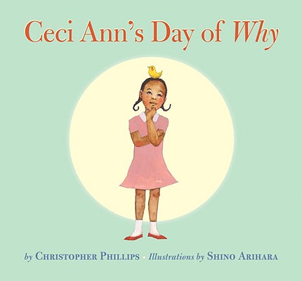 Ceci Ann's Day of Why