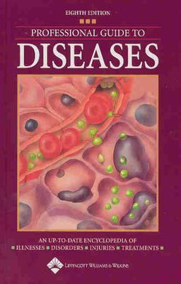 Professional Guide to Diseases (Professional Guide) (Professional Guide Series) [Hardcover] Springhouse