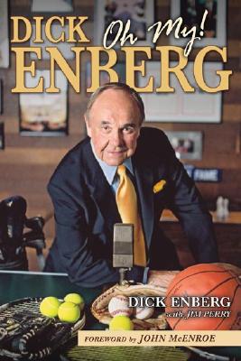 Dick Enberg, Oh My! [With CD]
