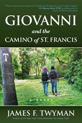 Image for Giovanni and The Camino of St. Francis Giovanni and The Camino of St. Francis
