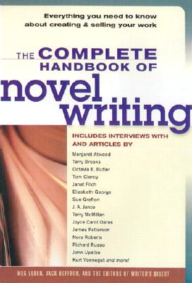 Complete Handbook of Novel Writing