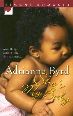 She's My Baby (Kimani Romance)